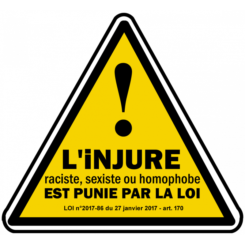 Injure racial sexiste homophobe (15x13.8cm) Sticker/autocollant