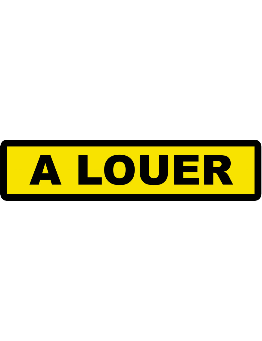 A louer fond jaune (30x7cm) - Sticker/autocollant