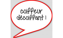 coiffeur décoiffant - 10x9cm - sticker/autocollant