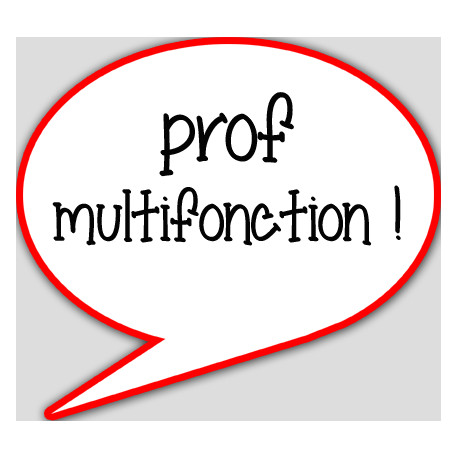 prof multifonction - 15x13.5cm - sticker/autocollant