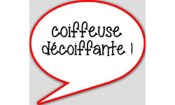 coiffeuse décoiffante - 15x13.5cm - sticker/autocollant