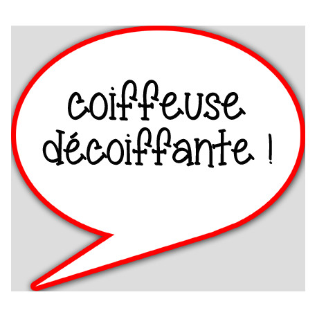 coiffeuse décoiffante - 15x13.5cm - sticker/autocollant