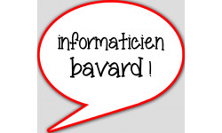 informaticien bavard - 15x13.5cm - sticker/autocollant