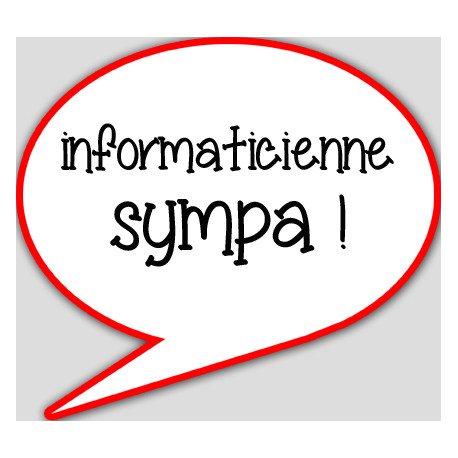 informaticienne sympa - 10x9cm - sticker/autocollant