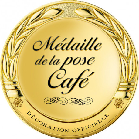 Médaille de la pose café - 15x15cm - Sticker/autocollant