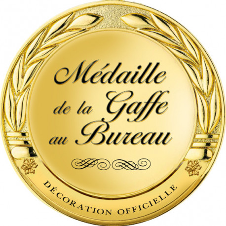 Médaille de la gaffe au bureau - 15x15cm - Sticker/autocollant