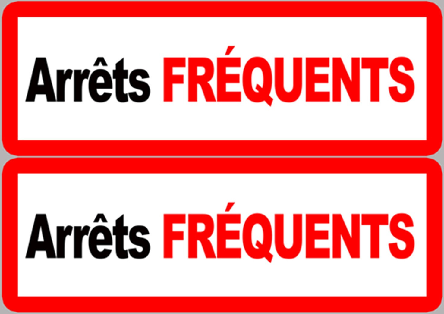 Arrêts fréquents (2 fois 29x10cm) - Sticker/autocollant