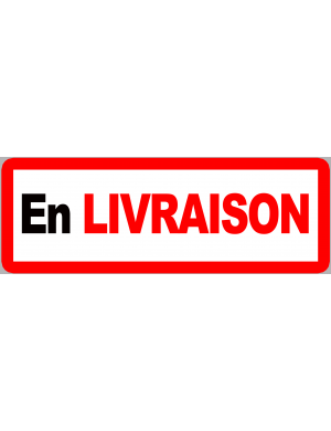 En livraison - 29x10cm - Sticker/autocollant