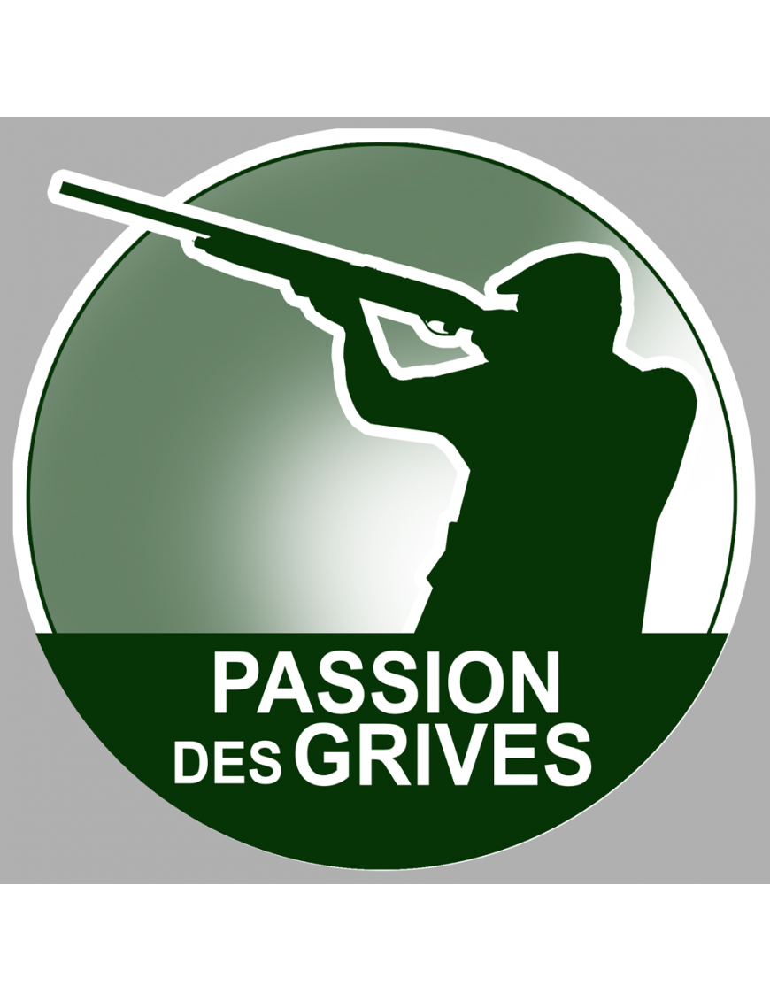 passion chasse des grives - 10cm - Sticker/autocollant