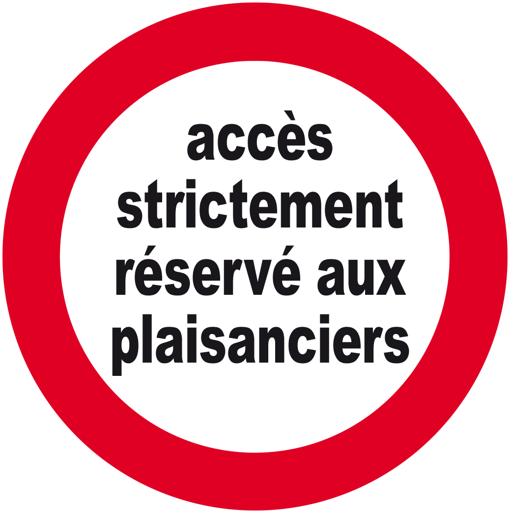 accès strictement réservé aux plaisanciers - 20cm - Sticker/autocollant