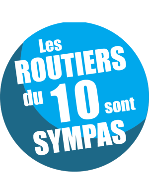 les routiers 10 de l'Aube sont sympas - 15cm - sticker/autocollant