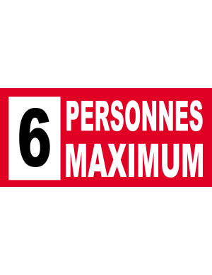 6 personnes maximum - 30X14cm - Sticker/autocollant