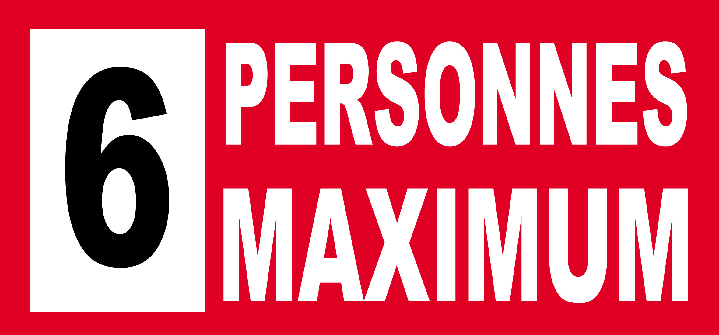 6 personnes maximum - 30X14cm - Sticker/autocollant