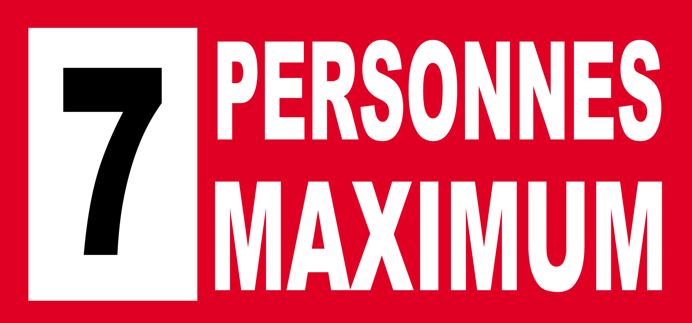 7 personnes maximum - 30X14cm - Sticker/autocollant