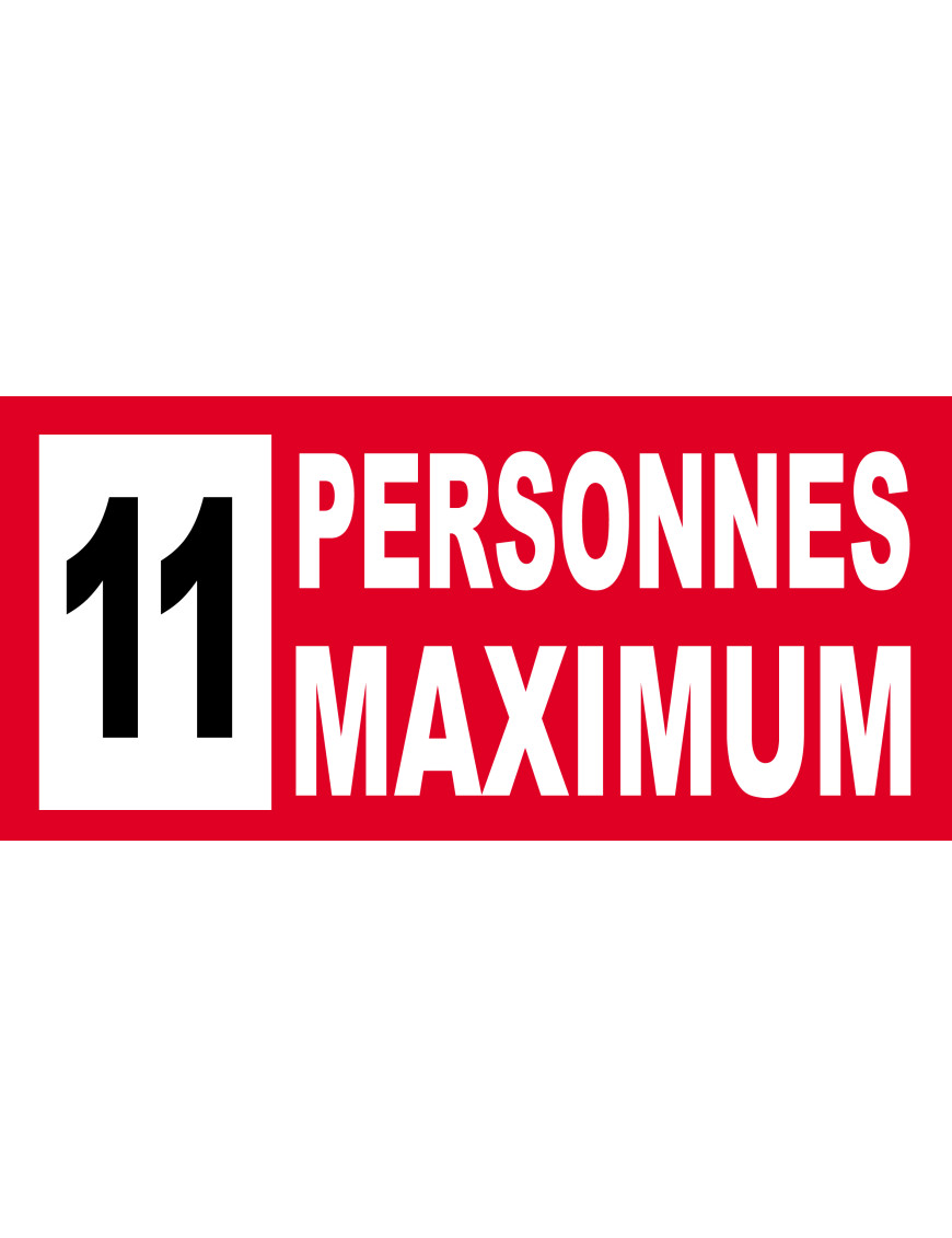 11 personnes maximum - 30X14cm - Sticker/autocollant