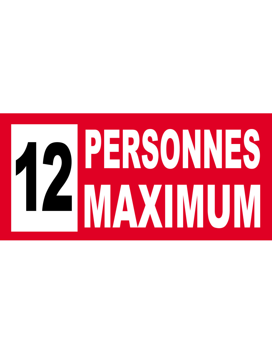 12 personnes maximum - 30X14cm - Sticker/autocollant