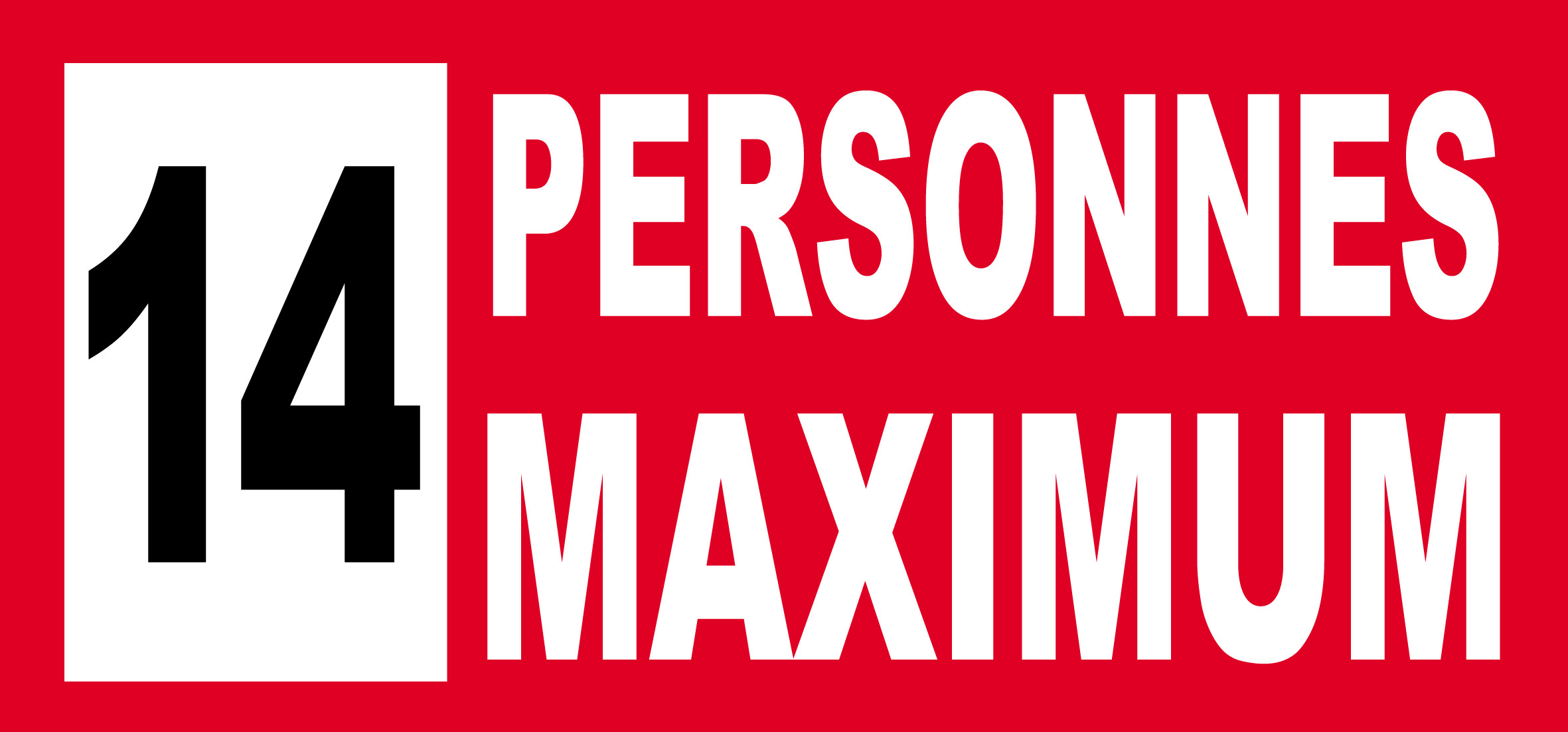 14 personnes maximum - 30X14cm - Sticker/autocollant