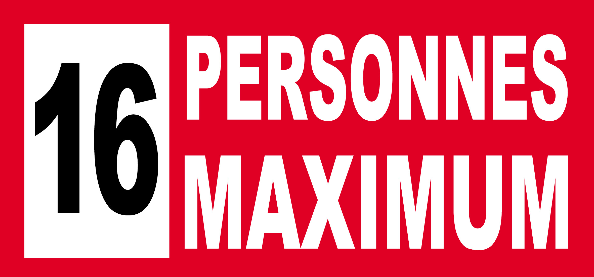 16 personnes maximum - 30X14cm - Sticker/autocollant