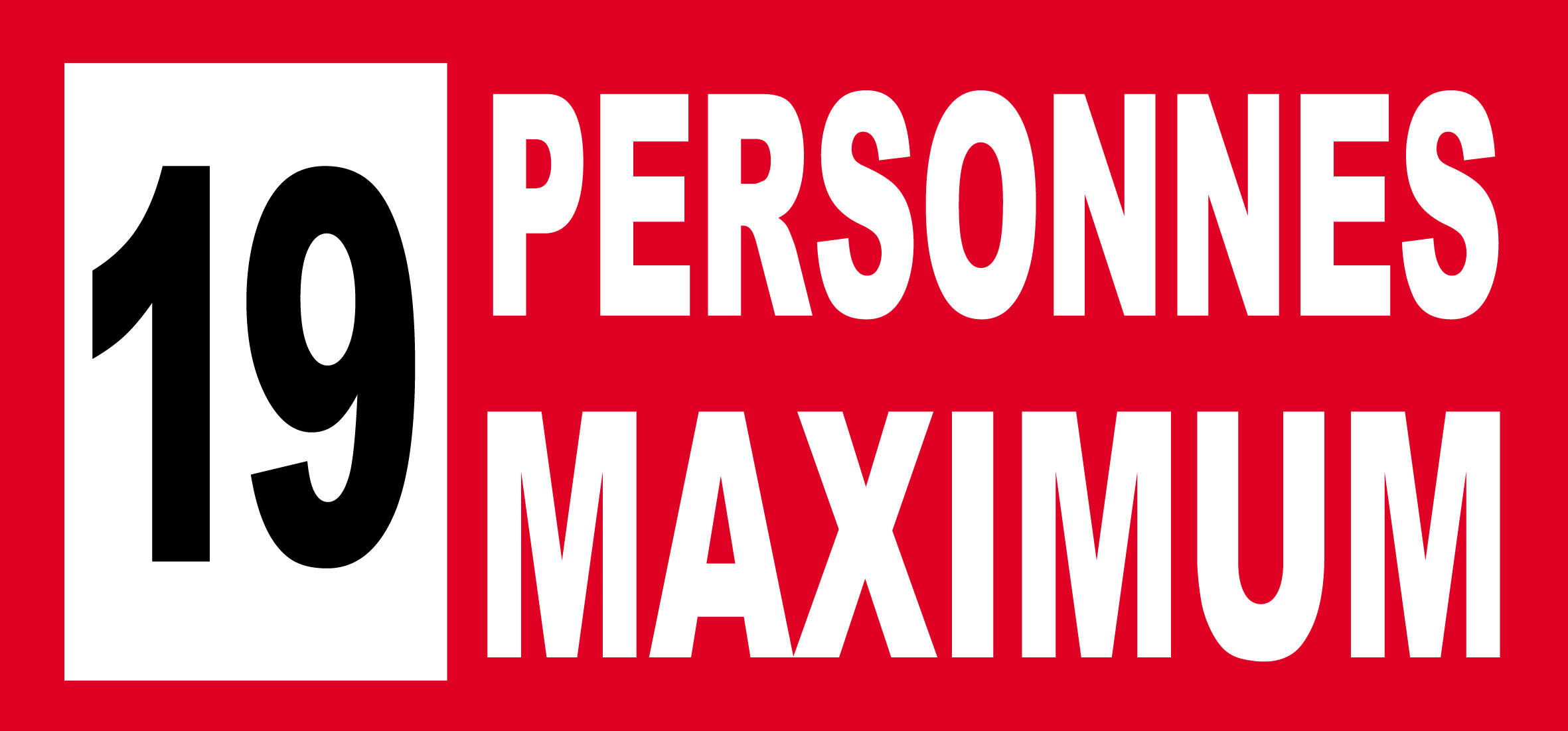 19 personnes maximum - 30X14cm - Sticker/autocollant