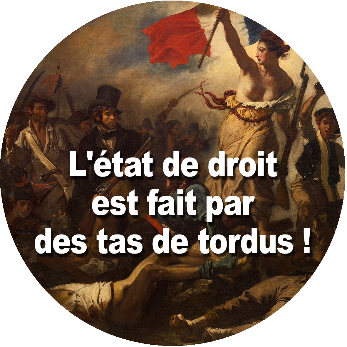 L'État de droit (15x15cm) - Sticker/autocollant