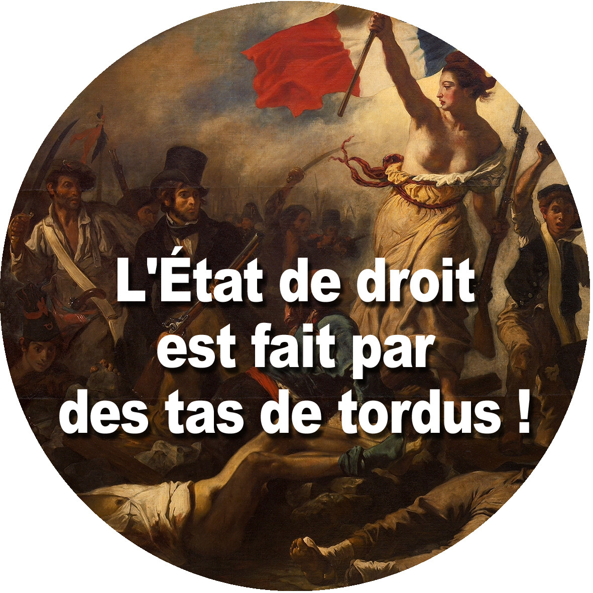 L'État de droit (10x10cm) - Sticker/autocollant