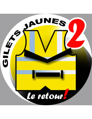 Gilets jaunes acte 2 le retour (20x20cm) - Sticker/autocollant