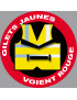 Gilets jaunes voient rouge (20x20cm) - Sticker/autocollant