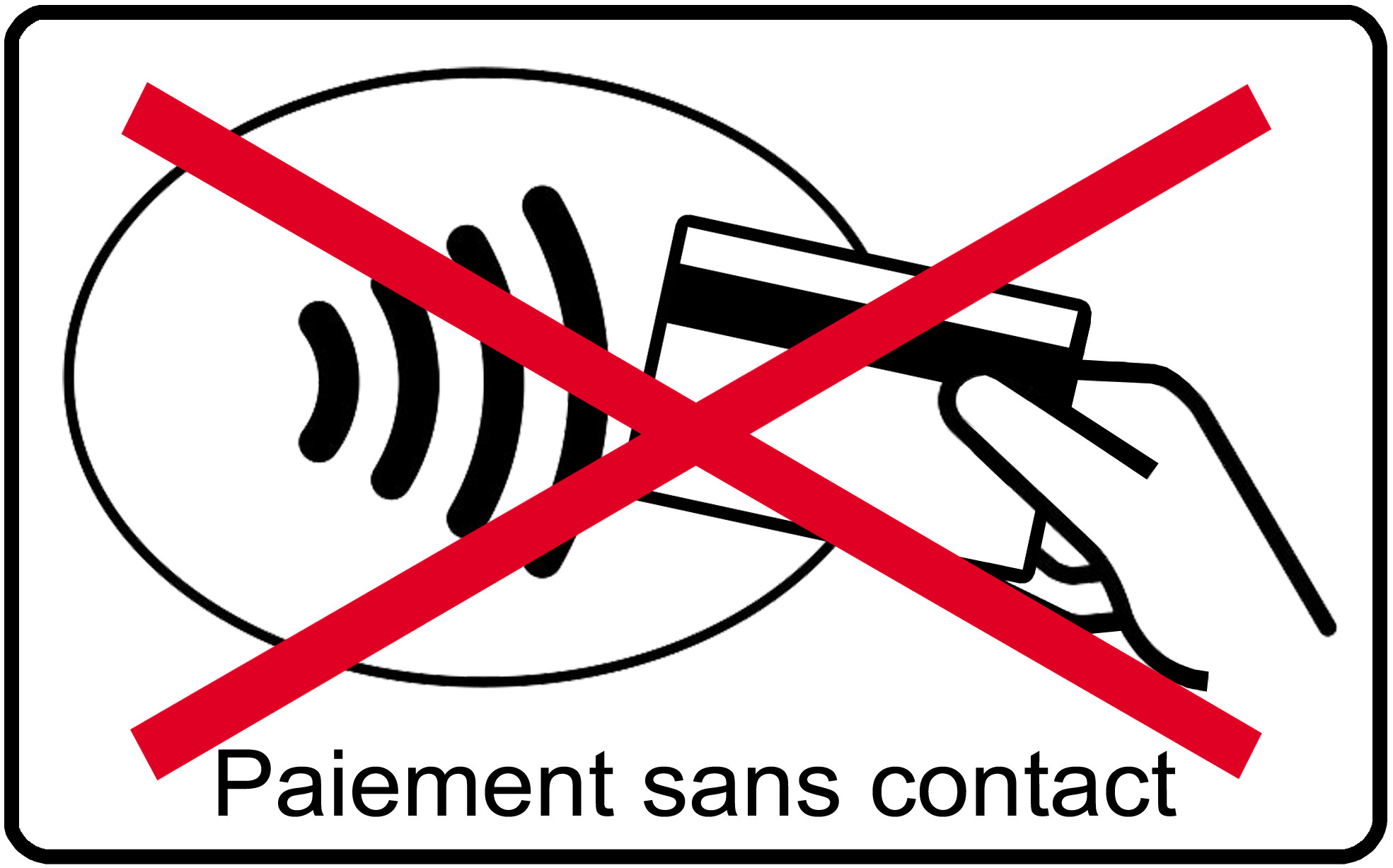 Pas de paiement sans contact carte - 10x6cm - Sticker/autocollant