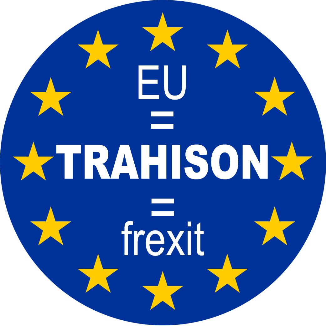 UE - TRAHISON - FREXIT (10x10cm) - Sticker/autocollant