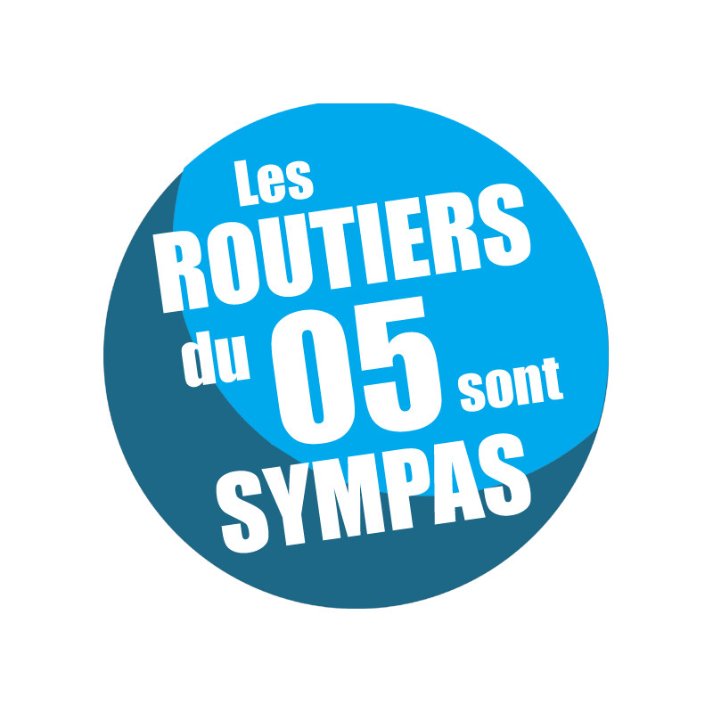  sticker  autocollant les routiers 05 des Hautes Alpes sont 